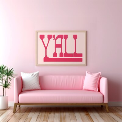 Y'all Typography Poster Gift for Girl Hot Pink Western Wall Art Gift for Her Birthday Southern Wall Art Boho Decor Pink Yall Means All Print - image5
